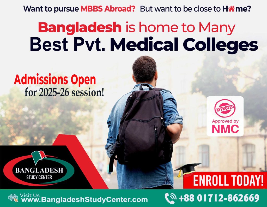 Bangladesh is the home of many good medical colleges