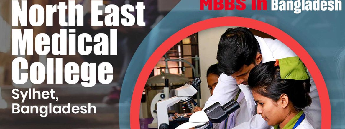 MBBS at North East Medical College
